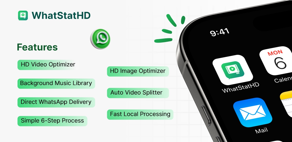 WhatStatHD Features - HD Video Optimizer, HD Image Optimizer, Background Music Library, Auto Video Splitter, Direct WhatsApp Delivery, Fast Local Processing